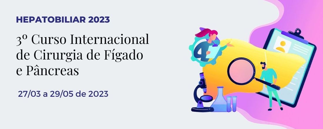 3º Curso Internacional de Cirurgia do Fígado e Pâncreas - HPB23