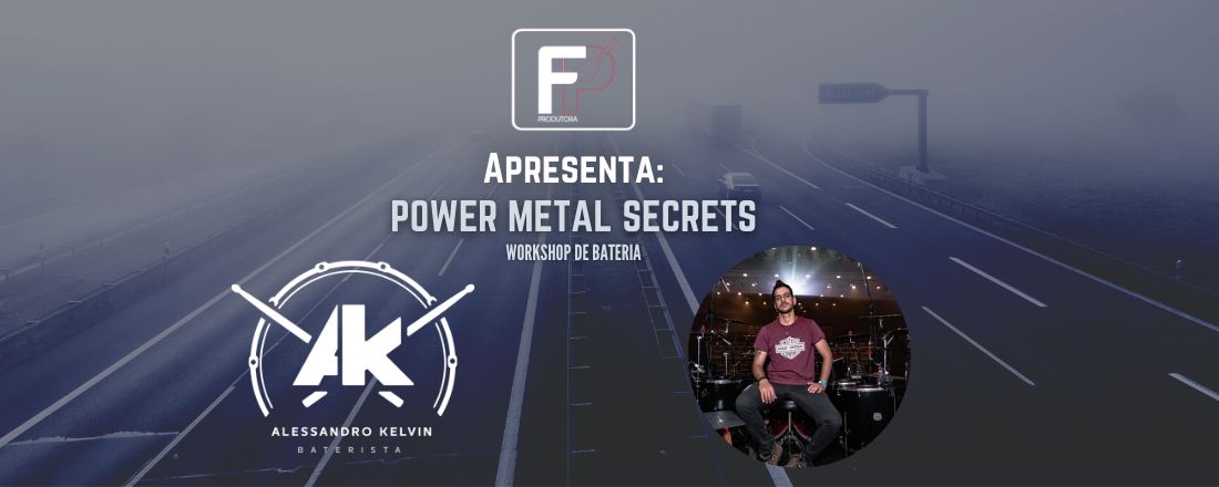 Workshop de Bateria - Power Metal Secrets