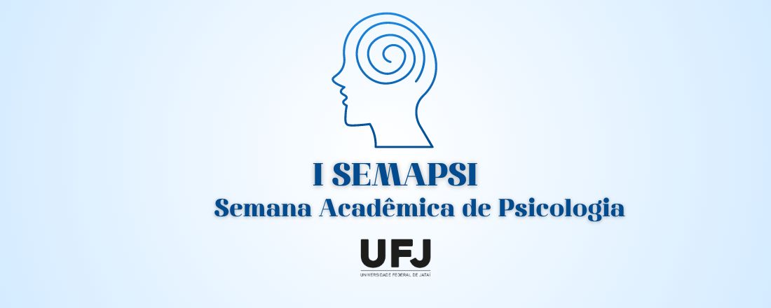 I Semana Acadêmica de Psicologia - UFJ