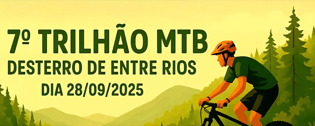 7° Trilhão MTB Desterro de Entre Rios