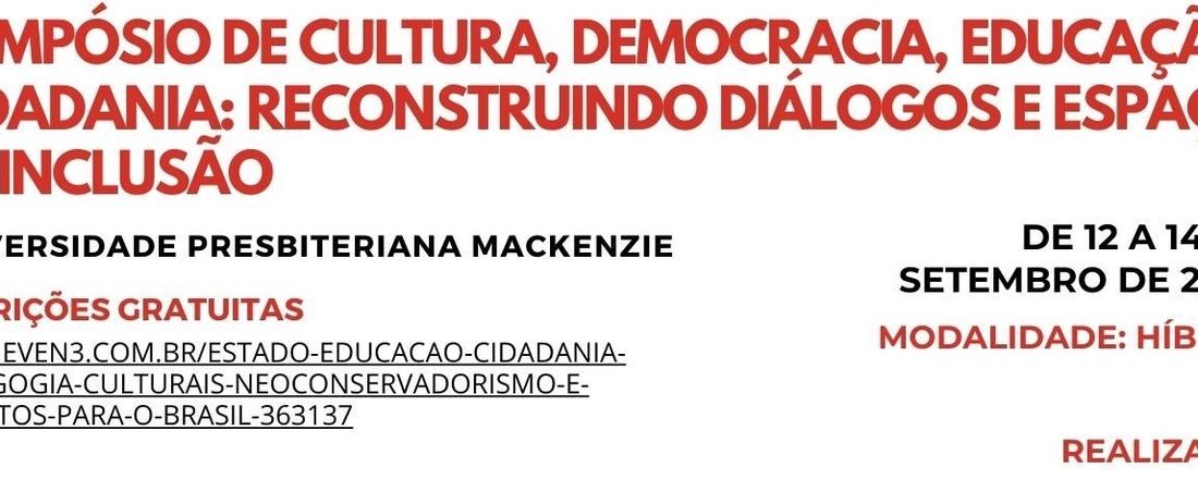 I SIMPÓSIO DE CULTURA, DEMOCRACIA, EDUCAÇÃO E CIDADANIA: RECONSTRUINDO DIÁLOGOS E ESPAÇOS DE INCLUSÃO