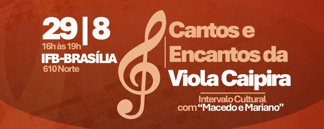 Cantos e Encantos da Viola Caipira - Intervalo Cultural