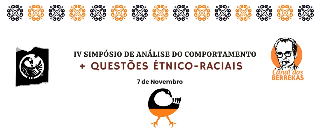 IV Simpósio de Análise do Comportamento e Questões Étnico-Raciais