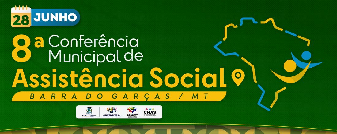 VIII Conferência Municipal de Assistência Social de Barra do Garças