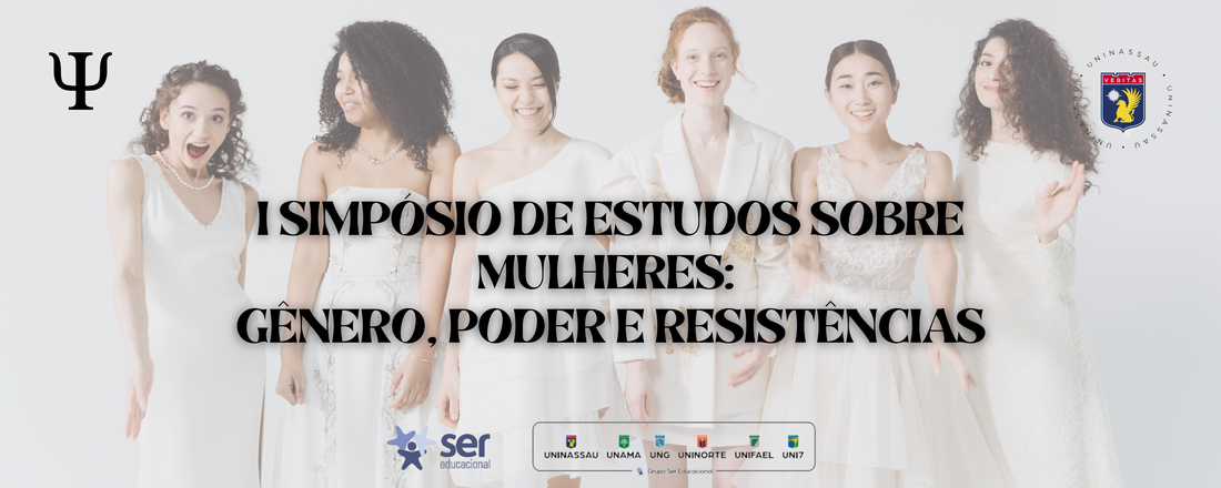 I SIMPÓSIO DE ESTUDOS SOBRE MULHERES: GÊNERO, PODER E RESISTÊNCIA