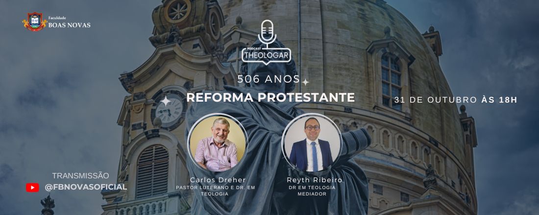 506 anos da Reforma Protestante