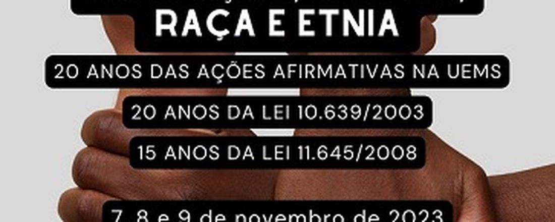 IV SEMINÁRIO SUL-MATO-GROSSENSE EM EDUCAÇÃO, GÊNERO, RAÇA E ETNIA: