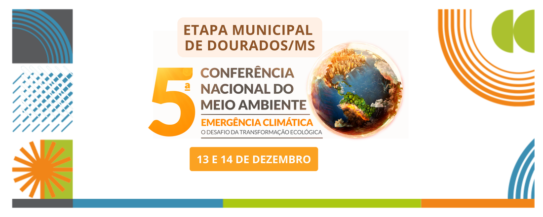 5ª Conferência Municipal do Meio Ambiente de Dourados/MS