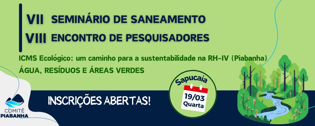 VII Seminário De Saneamento e VIII Encontro De Pesquisadores do Comitê Piabanha