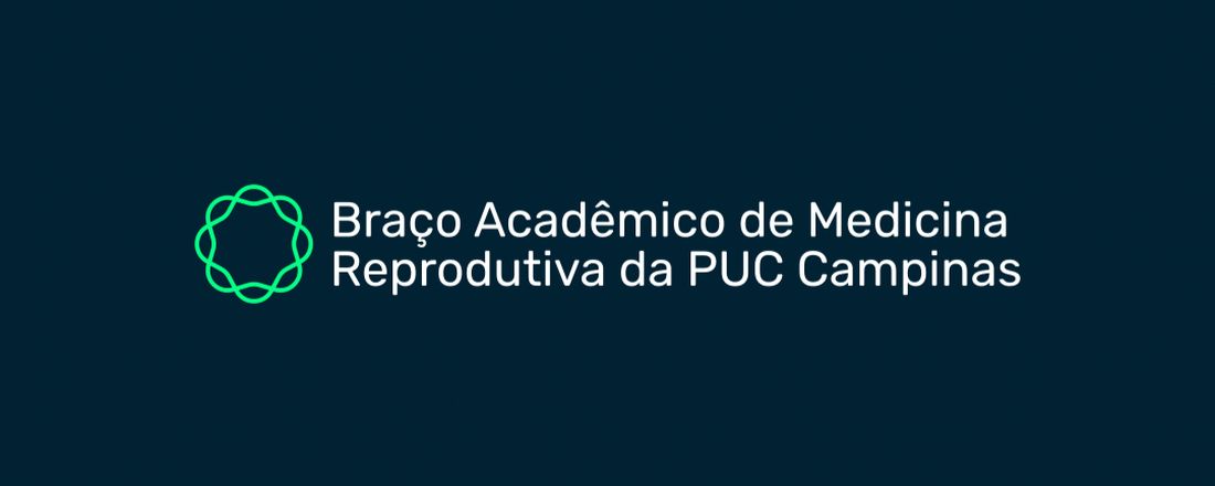 I Congresso Internacional de Medicina Reprodutiva da PUC-Campinas