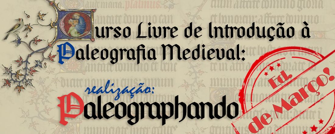 Introdução à Paleografia Medieval: edição de março