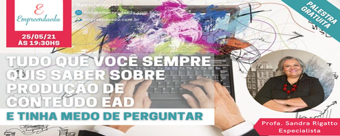 Tudo que você sempre quis saber sobre produção de conteúdo EAD e tinha medo de perguntar