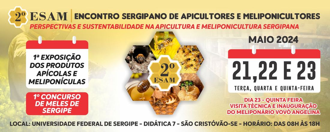 2º ESAM - Encontro Sergipano de Apicultores e Meliponicultores