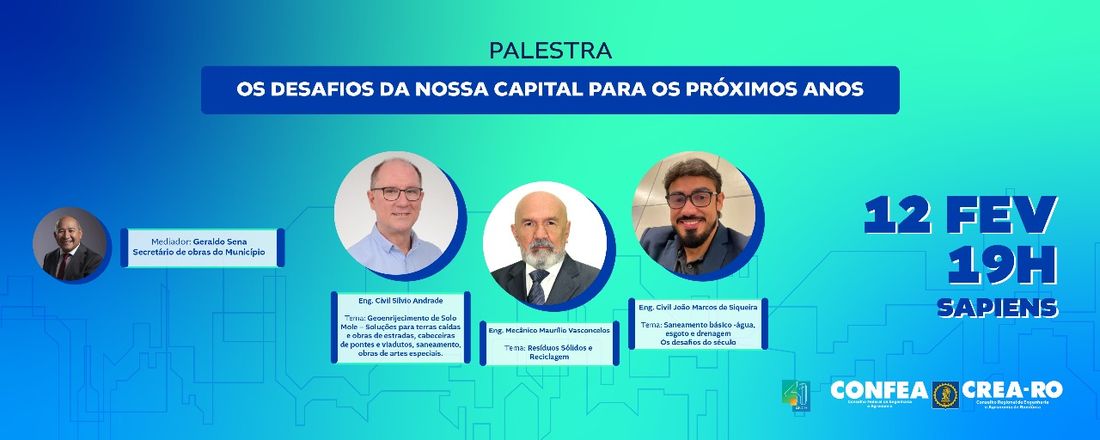 Palestra: O Desafios da nossa  Capital para os Próximos Anos