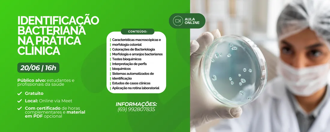 AULA ONLINE - IDENTIFICAÇÃO BACTERIANA NA PRÁTICA CLÍNICA