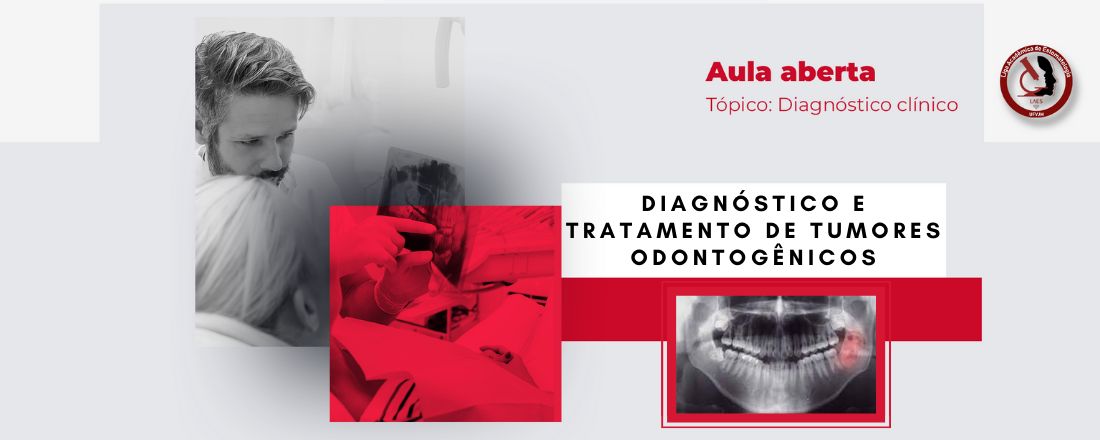 Diagnóstico e Tratamento de Tumores Odontogênicos