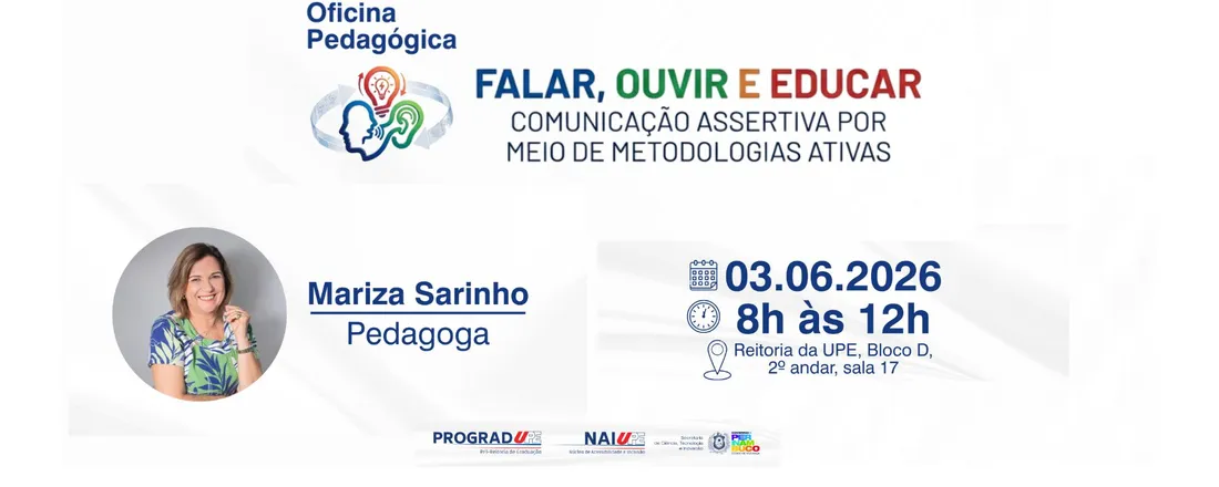 Oficina Pedagógica 2026 - Falar, ouvir e educar: comunicação assertiva por meio de metodologias ativas