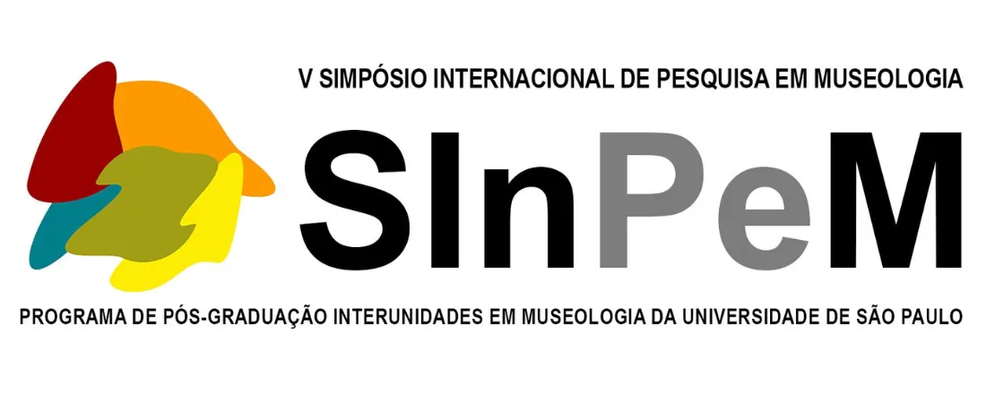 V Simpósio Internacional de Pesquisa em Museologia (V SInPeM): Museus e memórias para ocupar o presente