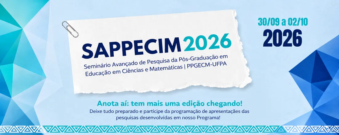 SAPPECIM 2026 - Seminário Avançado de Pesquisa da Pós-Graduação em Educação em Ciências e Matemáticas