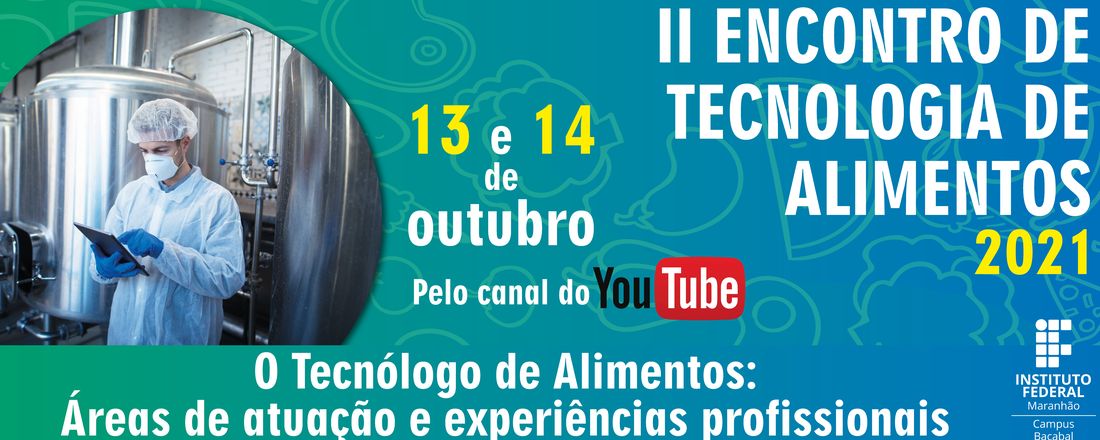 II ENCONTRO DE TECNOLOGIA DE ALIMENTOS