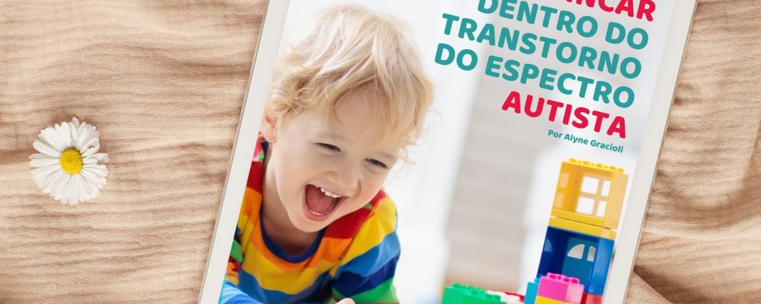 Curso - O Brincar Dentro do Espectro Autista