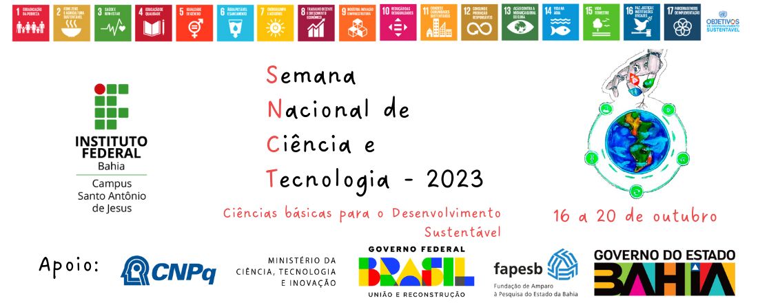 5ª Semana Nacional de Ciência e Tecnologia  IFBA Santo Antônio de Jesus.