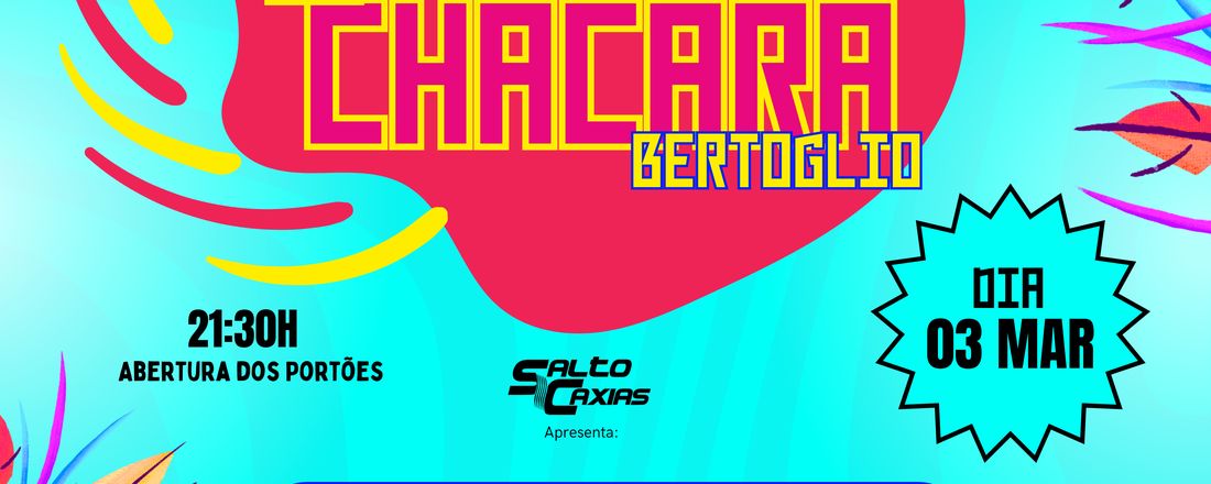 1º Carnaval Chácara Bertoglio