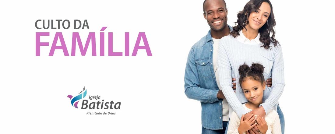 Culto da Família | 13/06/2021