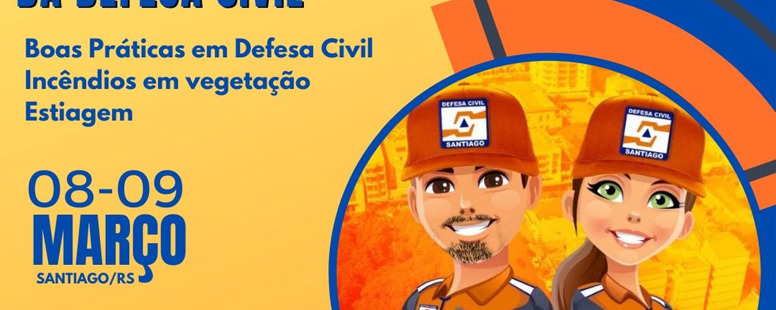 Encontro Estadual da Defesa Civil