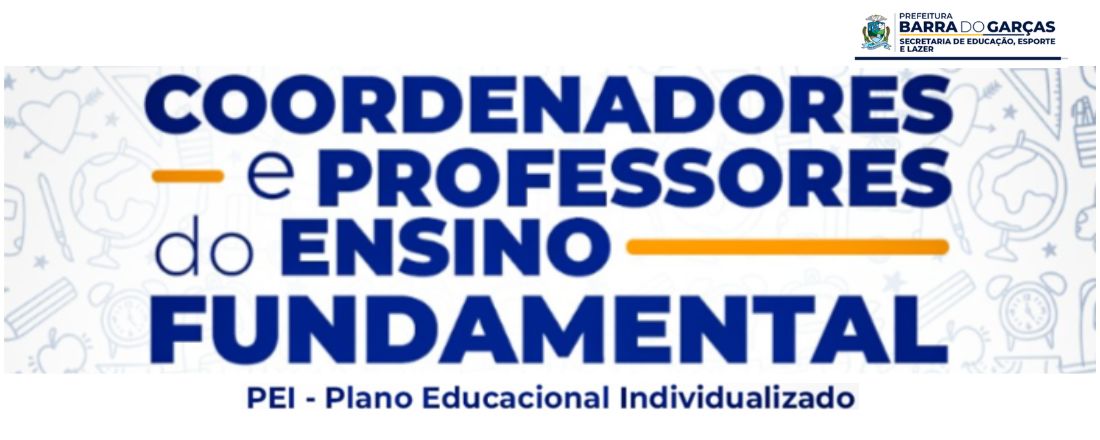 PEI - Plano Educacional Individualizado para o Ensino Fundamental