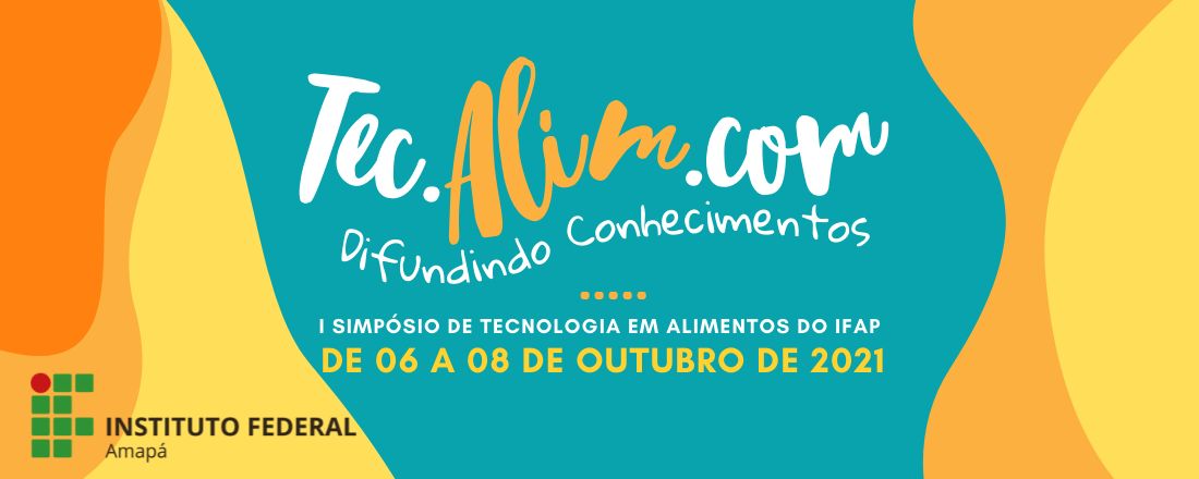 Tec.Alim.com - I Simpósio de Tecnologia em Alimentos do IFAP