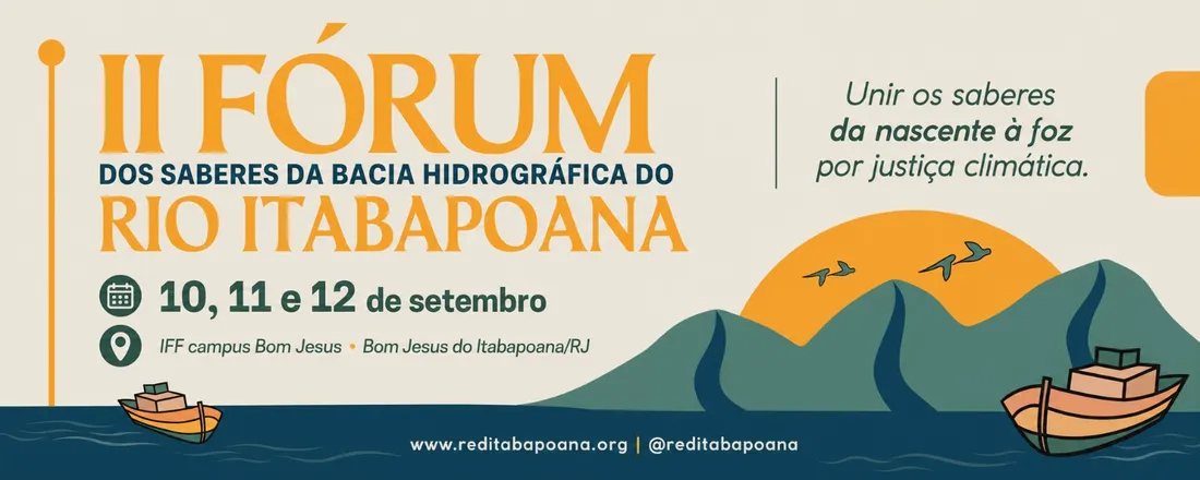II Fórum de Saberes da Bacia Hidrográfica do Itabapoana