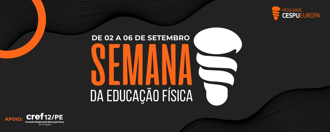 SEMANA DA EDUCAÇÃO FÍSICA - CESPU