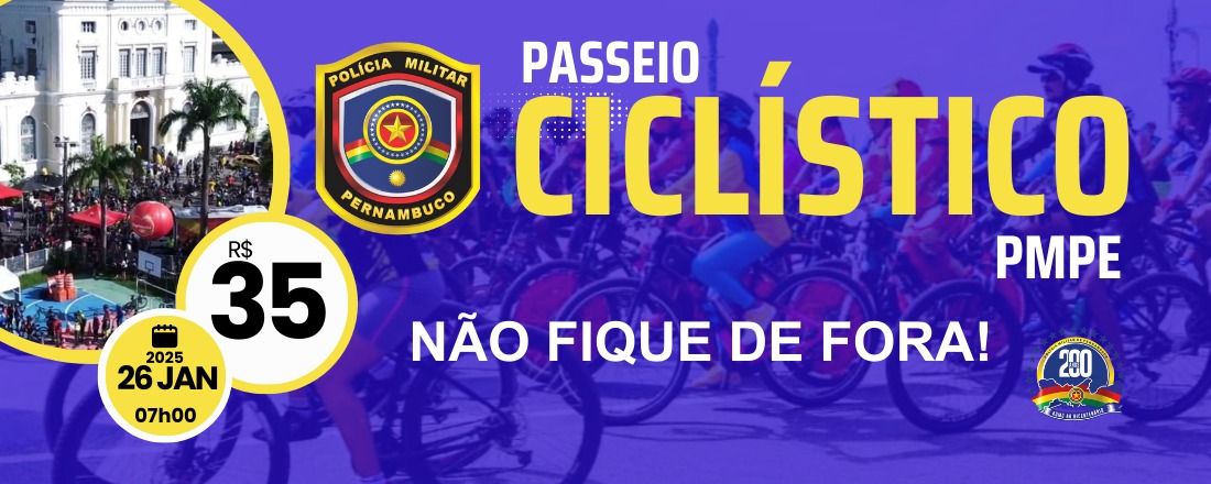 PASSEIO CICLÍSTICO PMPE 2025