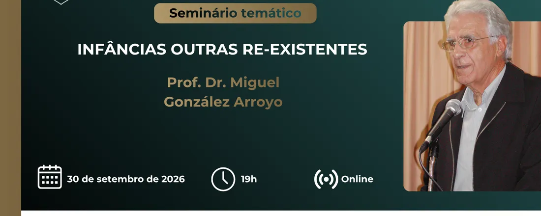 INFÂNCIAS OUTRAS RE-EXISTENTES