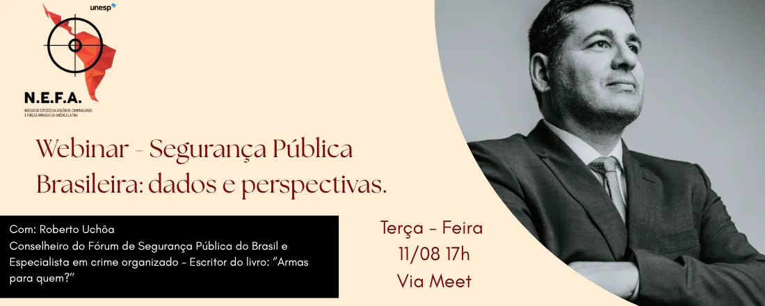 [Webinar] Segurança Pública Brasileira: análises e perspectivas