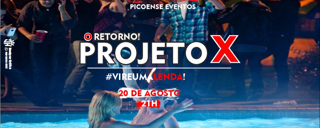 PROJETO X ''O Retorno''