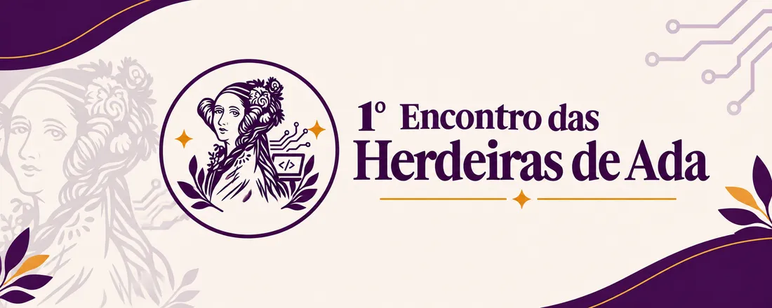 I Encontro das Herdeiras de Ada