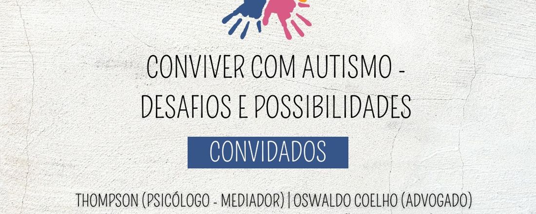 CONVIVER COM AUTISMO - Possibilidades e desafios