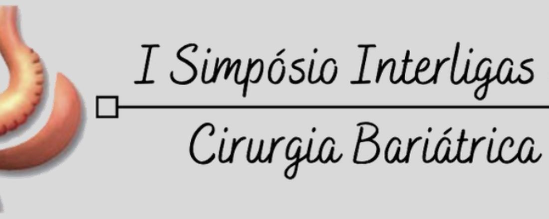 I Simpósio Interligas de Cirurgia Bariátrica