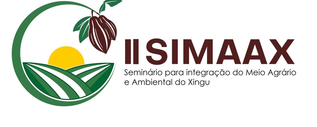 II Seminário para Integração do Meio Agrário e Ambiental do Xingu - II SIMAAX