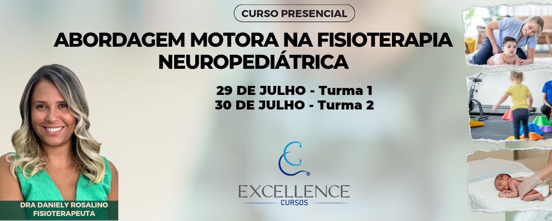 Abordagem Motora na Fisioterapia Neuropediátrica