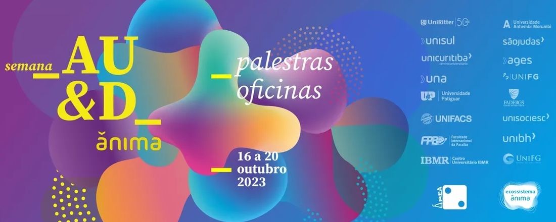 5ª Semana de Arquitetura, Urbanismo & Design Anima 2023.2