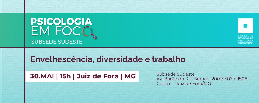 Psicologia em Foco - Envelhescência, diversidade e trabalho