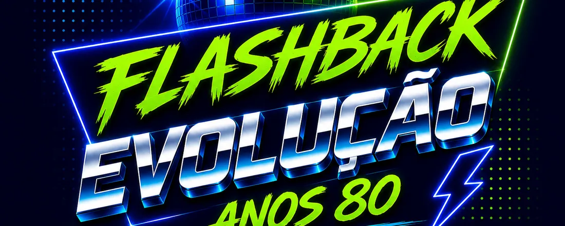 Flashback Evolução