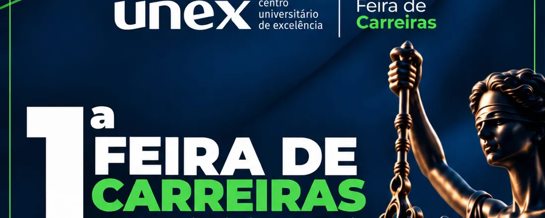 I Feira de Carreiras Jurídicas - UNEX