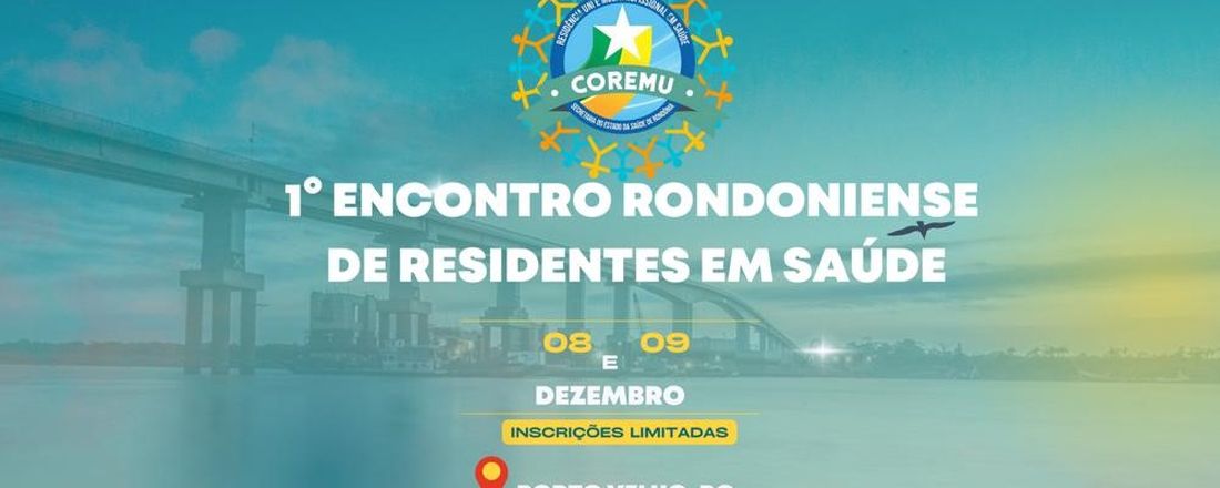 I ENCONTRO RONDONIENSE DE RESIDENTES EM SAÚDE