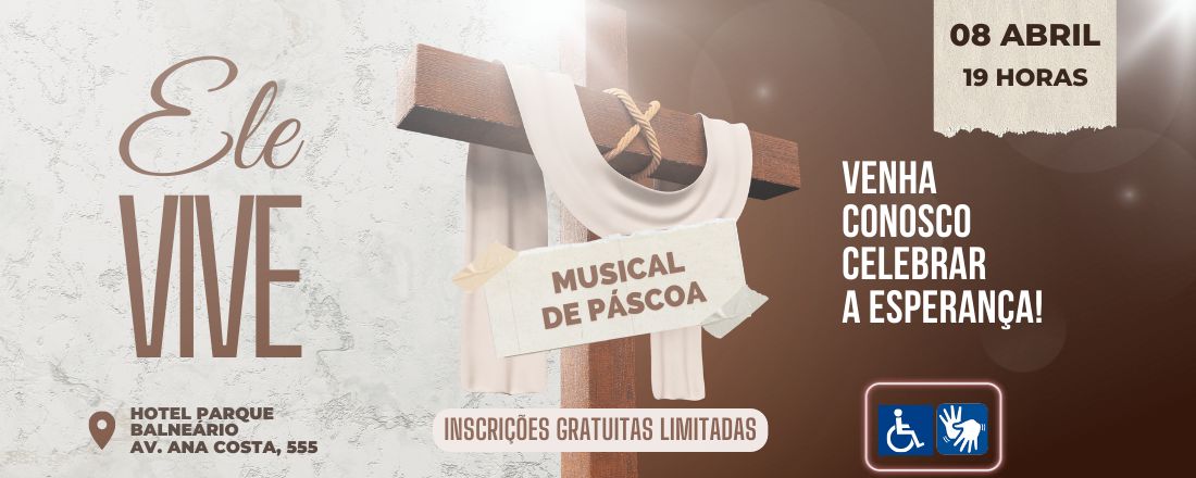 Musical de Páscoa - Ele Vive - 19h