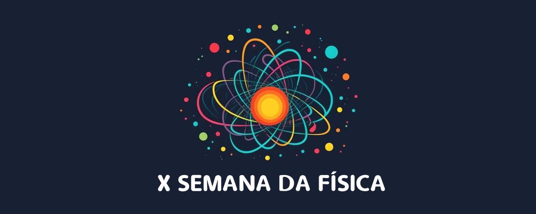 X Semana da Física