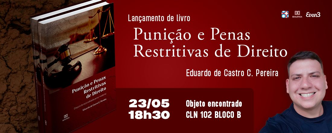 Lançamento do livro: Punição e Penas Restritivas de Direito